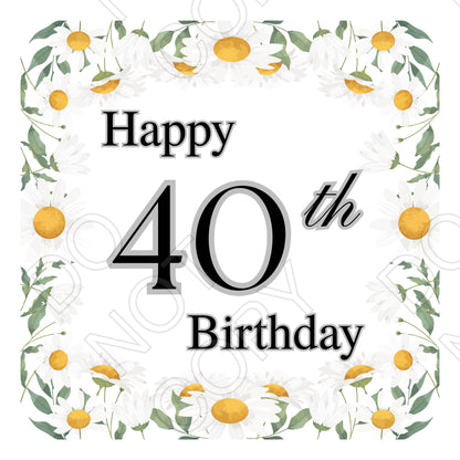 Digital Download - Happy Birthday/Milestone Birthdays (Daisies) - Set of 7