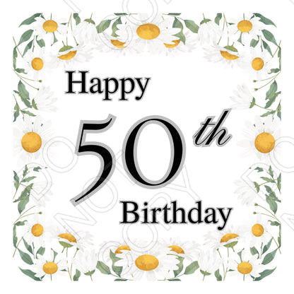 Digital Download - Happy Birthday/Milestone Birthdays (Daisies) - Set of 7