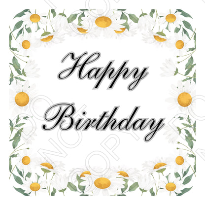 Digital Download - Happy Birthday/Milestone Birthdays (Daisies) - Set of 7