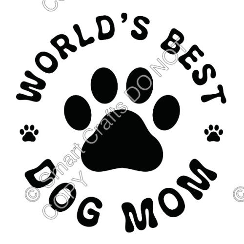 UV-DTF Transfer for Keyring - Worlds Best Dog Mom (Black)