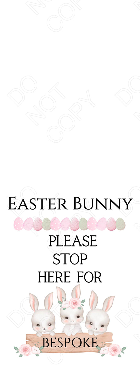 UVDTF Transfer - Easter Bunny Stop Here, Pink (Bespoke)