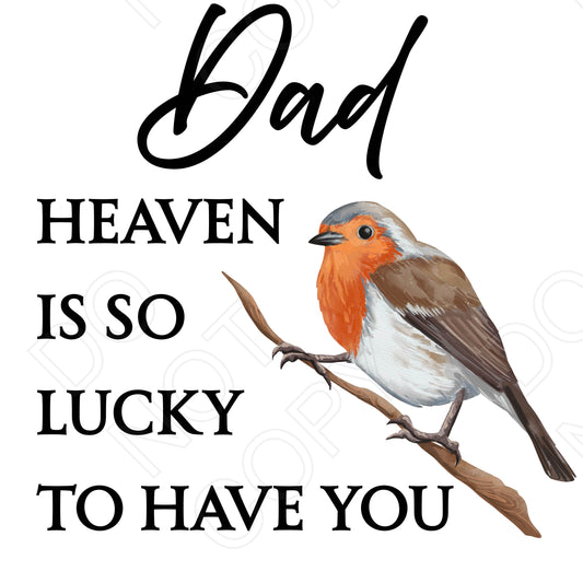UV-DTF Transfer - Heaven is So Lucky to Have You