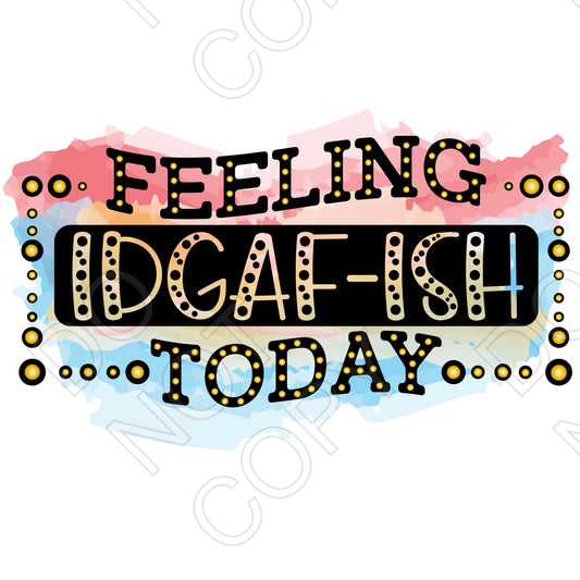 DTF Transfer - IDGAFish