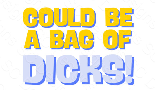 UV-DTF Transfer - Bag of Dicks Luggage Tag Transfer