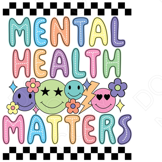 DTF Transfer - Mental Health Matters (Colourful)