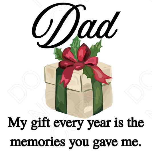 UV-DTF Transfer - My Gift is Your Memories