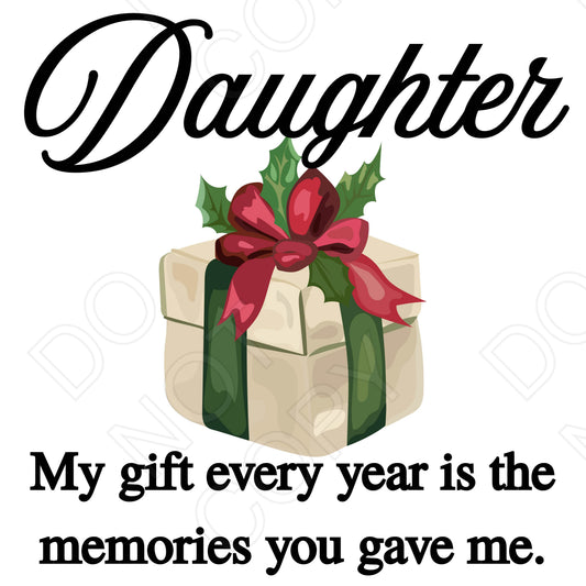 UV-DTF Transfer - My Gift is Your Memories