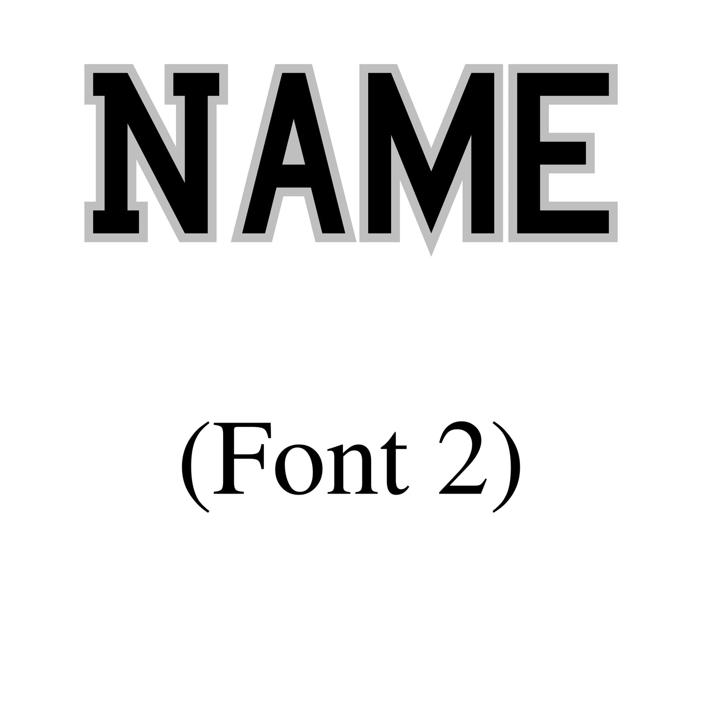 DTF Name Style Two (Bespoke)