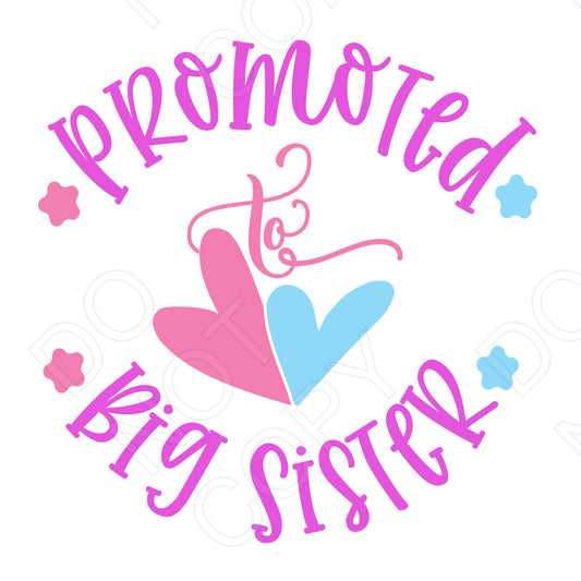 DTF Transfer - Promoted to Big Sister (Blue & Pink Heart)