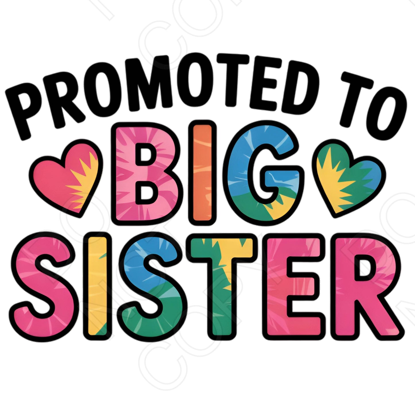 DTF Transfer - Promoted to Big Sister (Tie Dye)