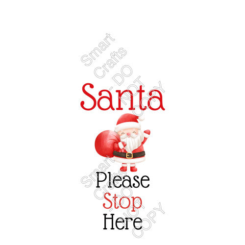 UV-DTF Transfer Suitable for Door Hanger - Santa Stop Here (Watercolour Santa)