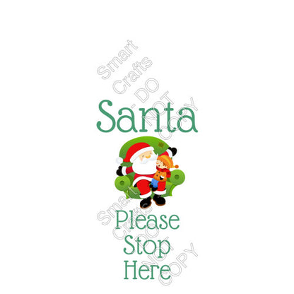 Digital Download - Santa Stop Here - Set of 4