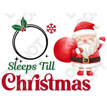 Digital Download - Sleeps/Days Till Christmas - Set of 2