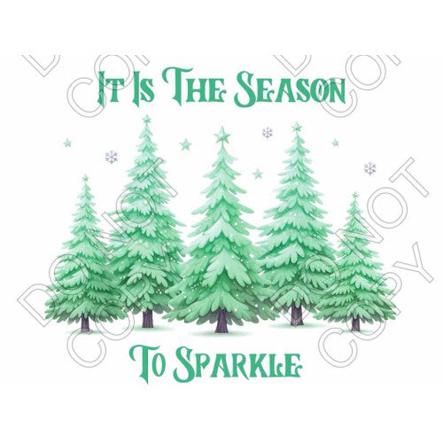 DTF Transfer - The Season to Sparkle