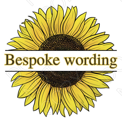 UV-DTF Transfer - Personalisable Sunflower (Bespoke)
