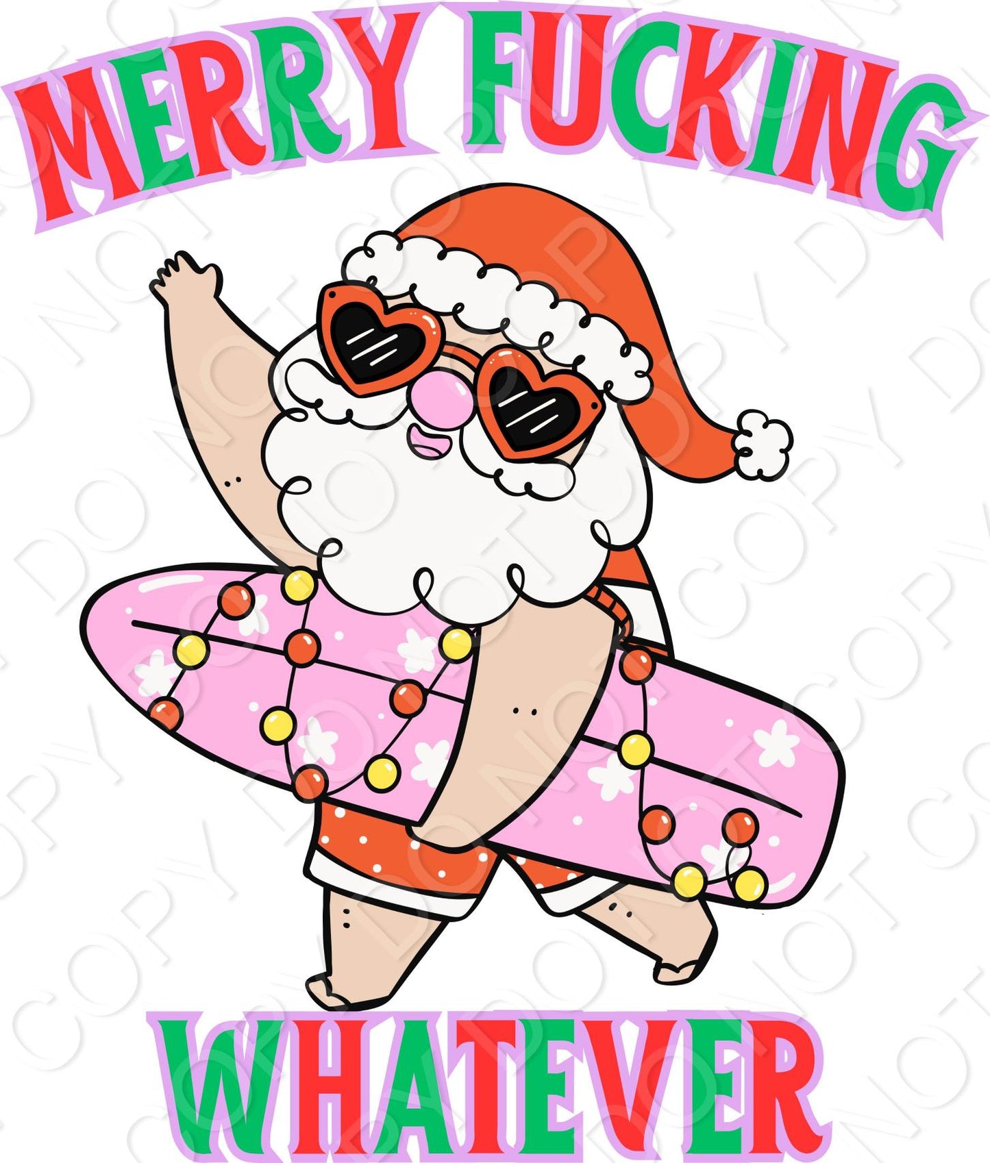 UV-DTF Transfer -  Merry F***ing Whatever!
