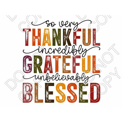 DTF Transfer - Thankful Grateful Blessed