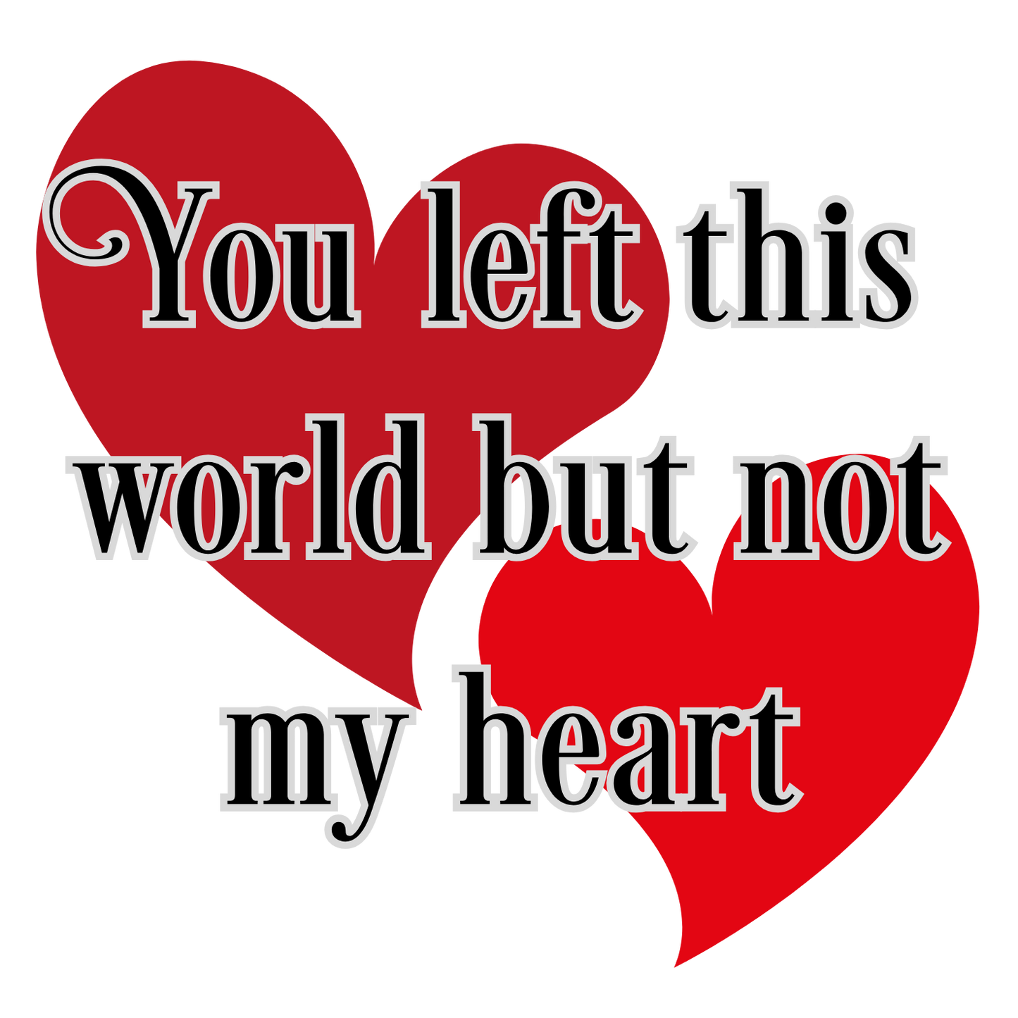 UV-DTF Transfer - You left this world but not my heart 4cm Solar light sized UVDTF